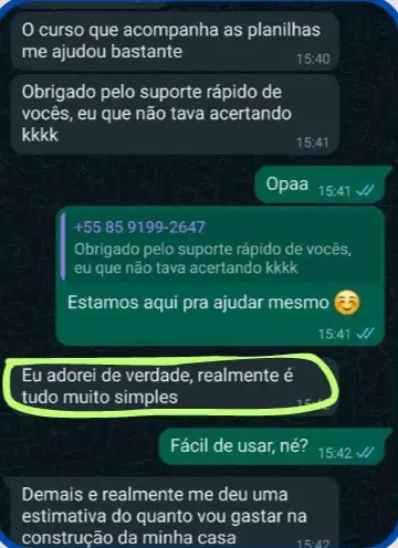 Conversa de WhatsApp: 'Eu adorei de verdade, realmente é tudo muito simples' — cliente elogia a facilidade da planilha